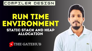 Run Time Environment | Compiler Design