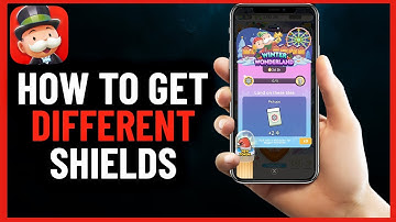 How to Get Different Shields In Monopoly Go | 2023