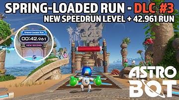 Astro Bot DLC 3: Spring-Loaded Run + 42.961 Speedrun