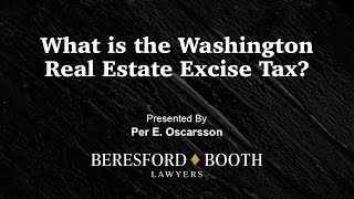 What is the Washington Real Estate Excise Tax