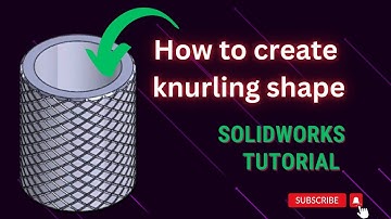 How to create knurling shape design in SolidWorks tutorial...