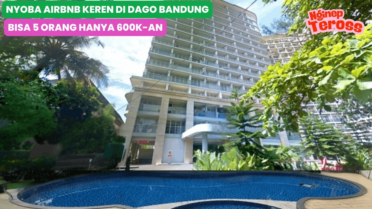 NYAMAN, BERSIH, LENGKAP & TERJANGKAU. DI DAGO JUGA !! | DAGO SUITES APARTEMEN | NGINEP TEROSS