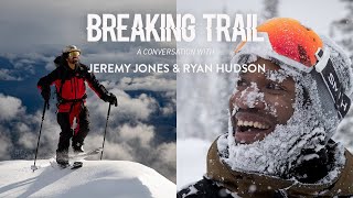BREAKING TRAIL: Ryan Hudson shares his journey from #streets2peaks