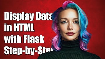 How to Display Database Data in HTML Using Flask: A Step-by-Step Guide