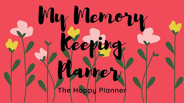 Memory Keeping Planner | The Happy Planner