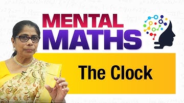 Learn basic of mental Maths for beginners | Time - The Clock | Maths Tricks