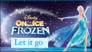 Disney on Ice Elsa Let it Go Full Video @Disneyonice  #disneyonice #frozen