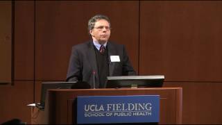 2017 UCLA FSPH Paul Torrens Health Forum | The New Healthcare Landscape | Introduction