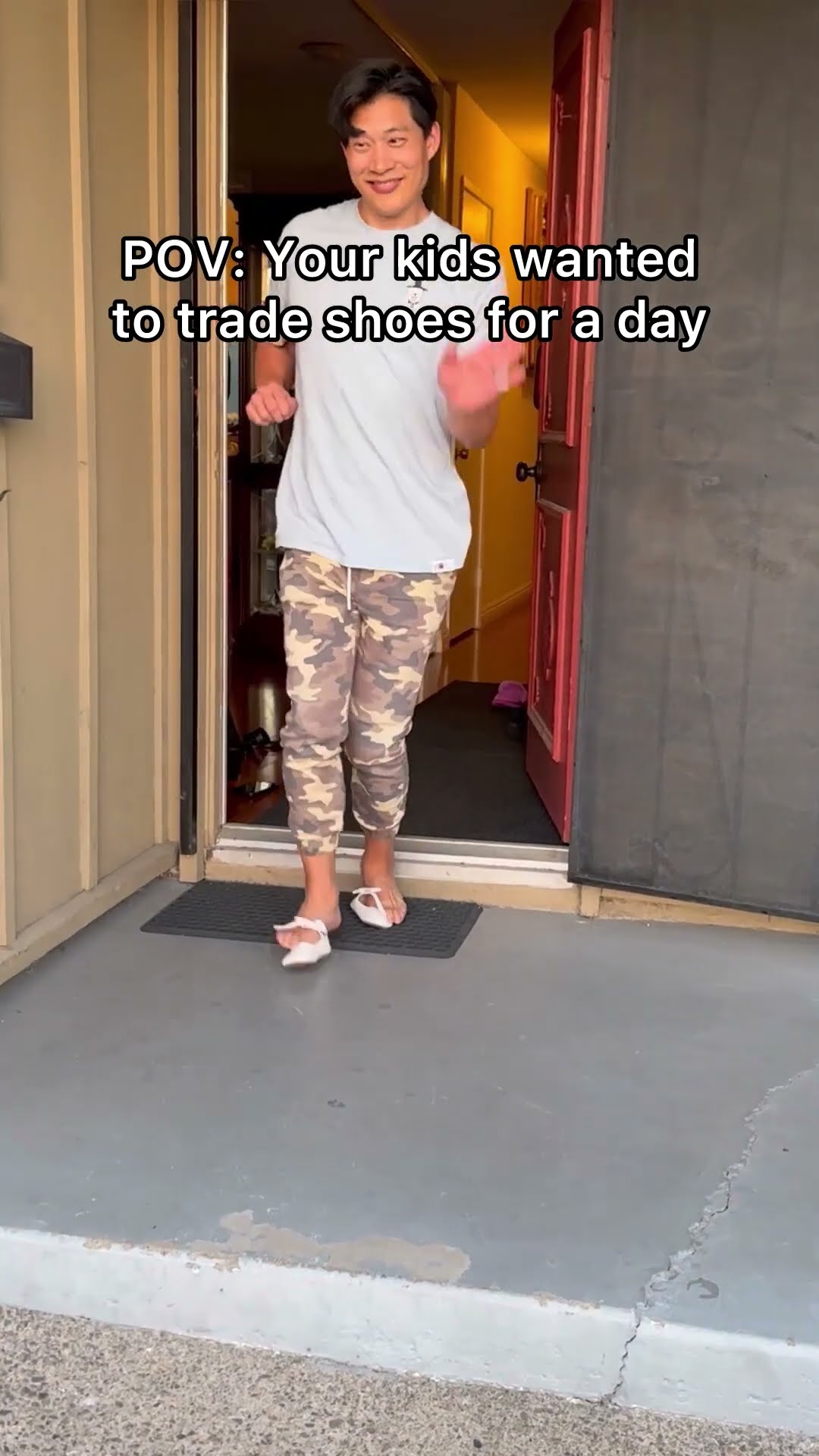 POV: Your kids wanted to trade shoes for a day