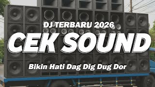 DJ CEK SOUND FULL BASS SPESIAL TAHUN BARU 2026 PALING HOREGG