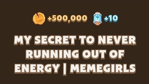 My SECRET to Never Running Out of Energy | MemeGirls