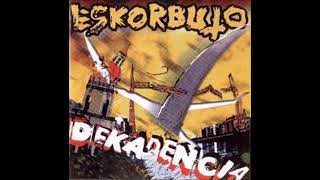 Eskorbuto - Dekadencia