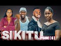 SIKITU EPISODE 6