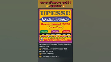 UPESSC Assistant Professor B.Ed. Recruitment 2025 🔥 | Eligibility, Vacancy, Salary, Apply Online Now