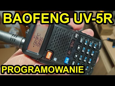 BAOFENG UV-5R HTQ Programowanie przemienników z komputera CHIRP