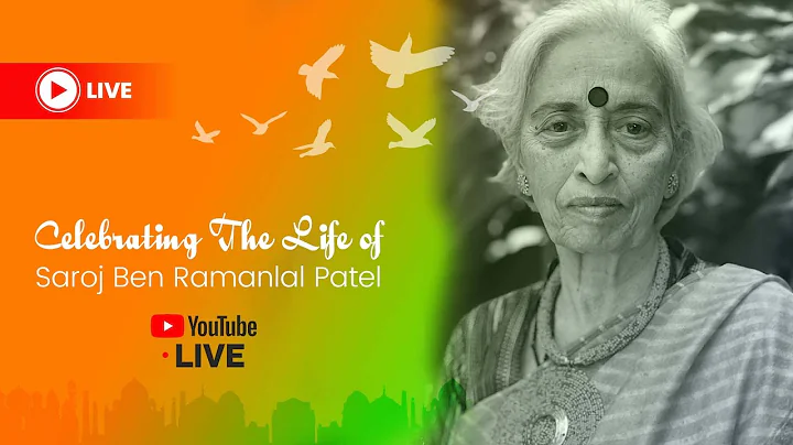 Celebrating the life of Saroj Ben Ramanlal Patel