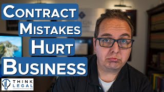 Contract Mistakes That Are Hurting Your Business Growth | Contract Law | Obligations and Contracts