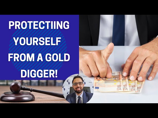 Protecting Your Finances in Marriage: Beware of Gold Diggers