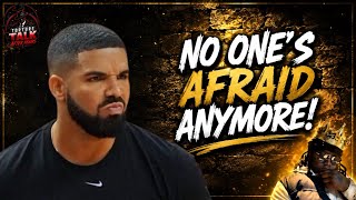 No ones scared of @DrakeOfficial anymore