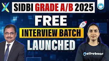 SIDBI Grade A/B 2025 | Free Interview Batch Launched | SIDBI 2025