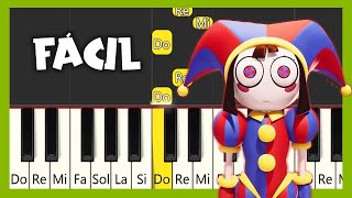 DIGITAL CIRCUS - El Increíble Circo Digital - TUTORIAL DE PIANO FÁCIL