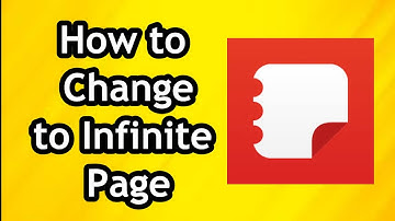 How to Change to Infinite Page on Samsung Notes