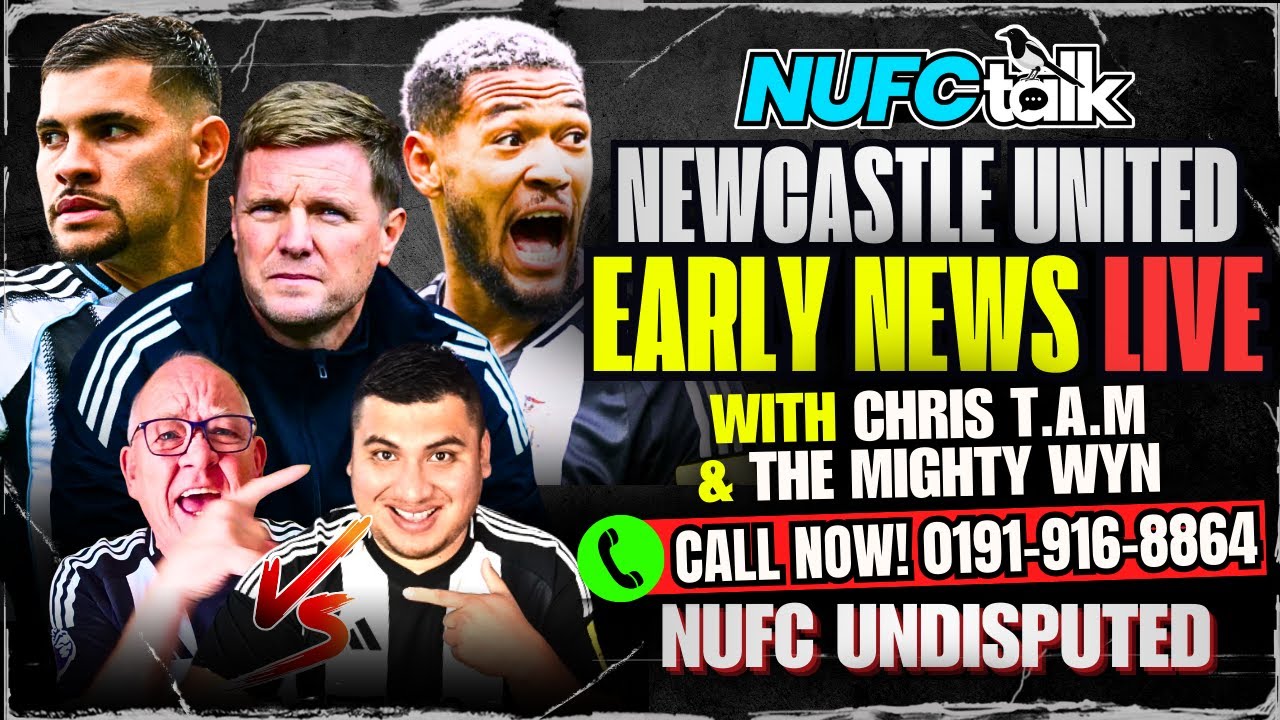 NEWCASTLE UNITED EARLIEST NEWS LIVE with Chris & The Mighty Wyn! | NUFC Talk LIVE | 15-Jan-25