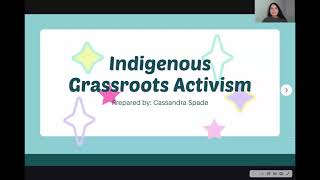 Indigenous Grassroots Activism Video 1 of 6