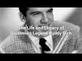 Capture de la vidéo The Legacy Of Drumming Legend Buddy Rich The Impossible Genius Of The World’s Greatest Drummer