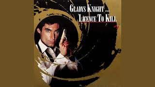 Gladys Knight - Licence To Kill (Extended Version)