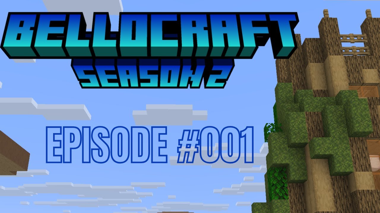 BELLOCRAFT | SEASON 2 EP 1 | THE STORY BEGINS