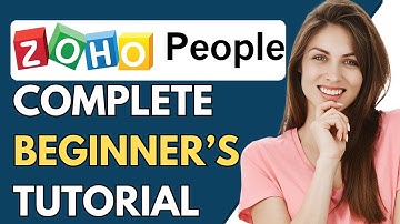 Zoho People FULL Tutorial For Beginners 2024 | How To Use Zoho People