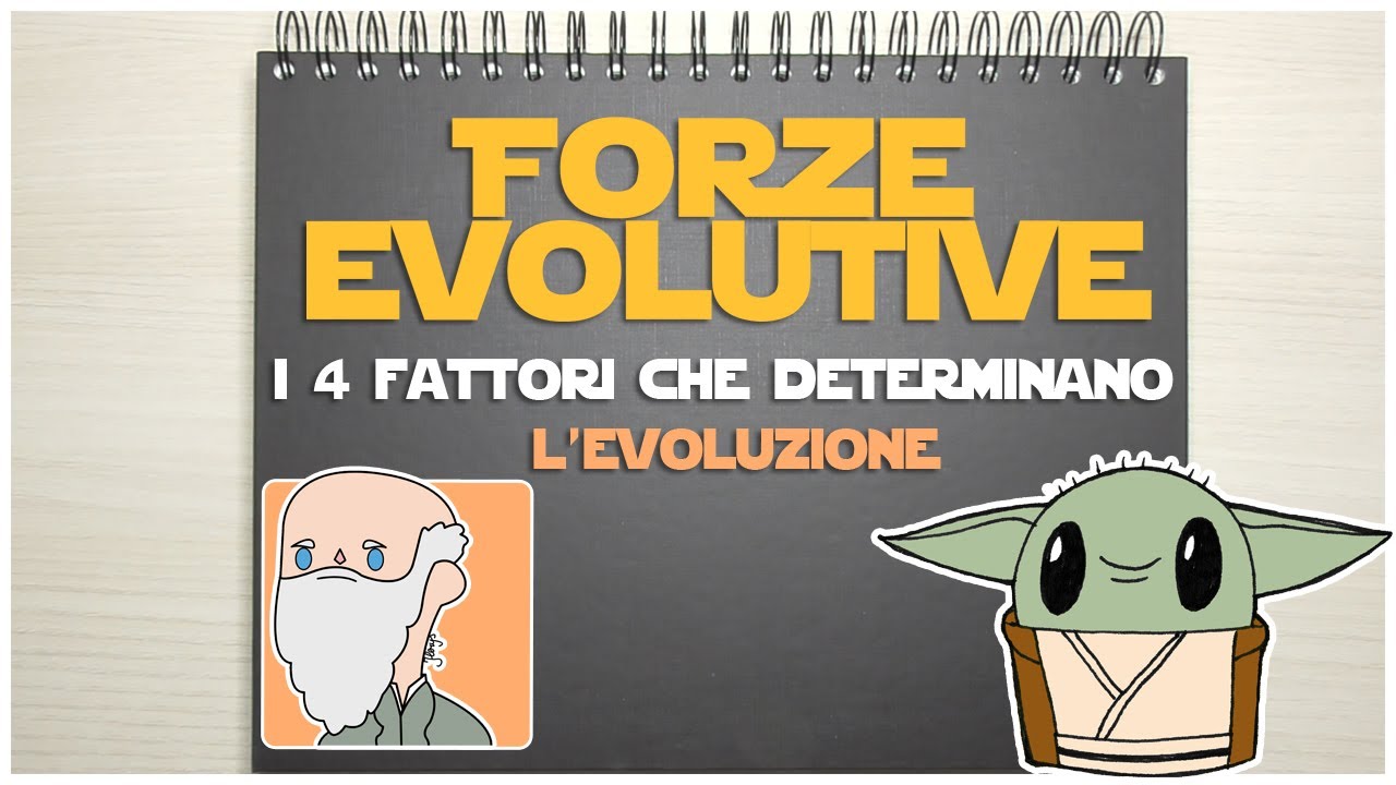 Forze Evolutive - I 4 fattori che determinano l'evoluzione