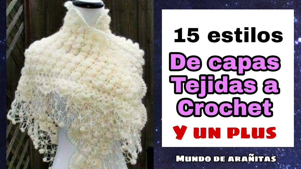 Capas tejidas a crochet para mujer  15 estilos