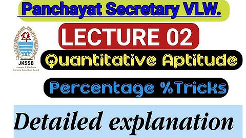 Percentage Series - General Math reasoning -JKSSB VLW/Banking/ SSC By Kashmiri IQ (part 2)