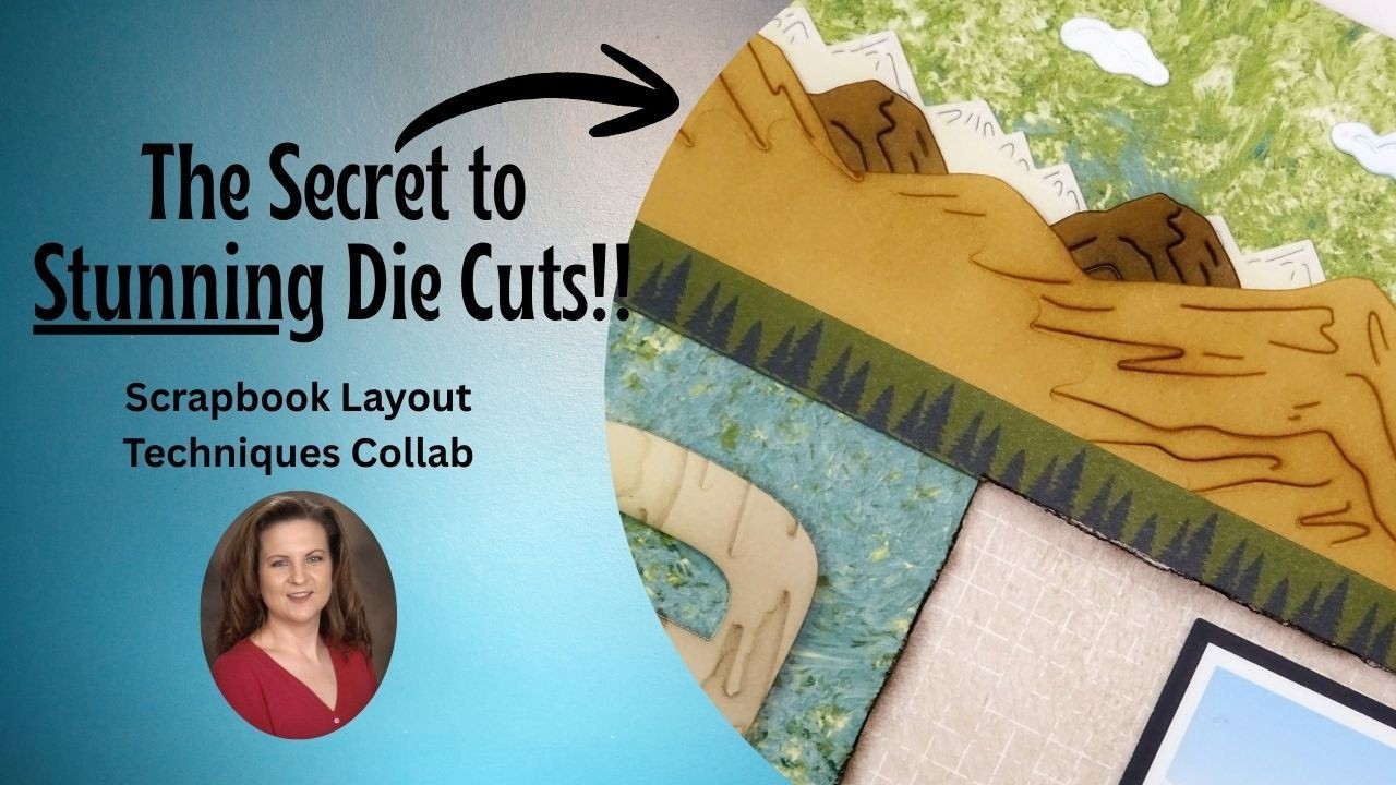 The Secret to STUNNING die cuts! Scrapbook Layout Collab [Pixels & PaperCrafts]
