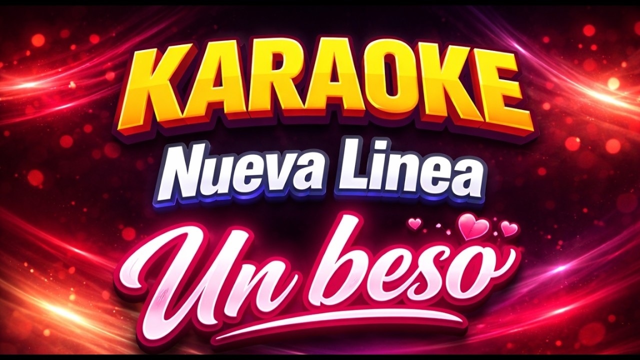 Un Beso - Orquesta Nueva Línea | Karaoke con Letra (Versión Viral TikTok)