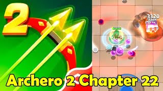 Archero 2 Chapter 22 Gameplay