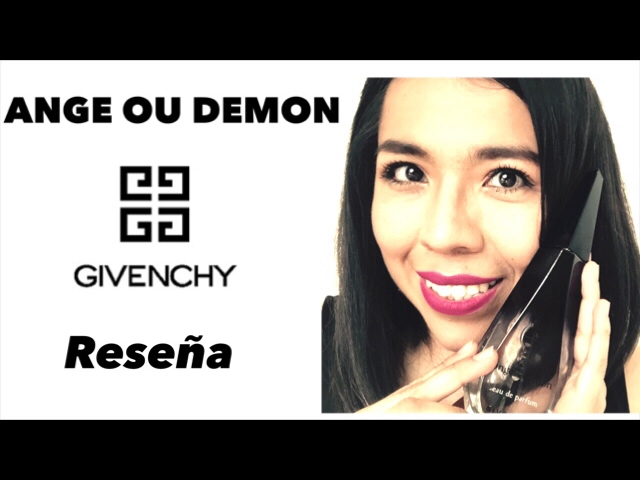 PERFUME ANGE OU DEMON DE GIVENCHY RESEÑA EN ESPAÑOL - YouTube