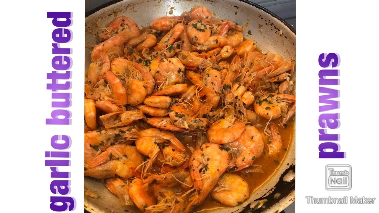 garlic buttered prawns YouTube
