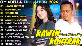 Kawin Kontrak  Bojo Biduan  Kenangan  Difarina Indra  Om Adella  Album Terbaru 2026
