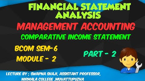 COMPARATIVE INCOME STATEMENT,  MANAGEMENT ACCOUNT