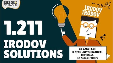 [1.211] - Problems in general Physics by I E Irodov: Solution by Saket Sir