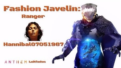 Anthem (VIP)Demo Fashion Javelin: Ranger [PS4][deutsch/german]