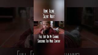 Home Alone || Silent Night (Snippet)