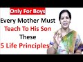5 Life Principles For Boys - Don't miss it