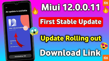 Miui 12.0.0.11 Stable Update Rollout 😍 | Update Now | Download Link