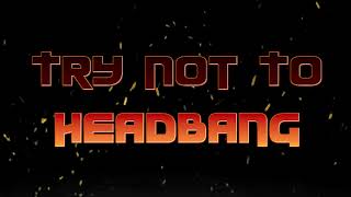TruPara Try Not To Head Bang IS BACK! [Trailer]