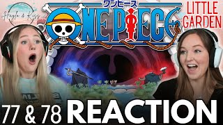 AMAZING!! | ONE PIECE | Reaction 77 & 78