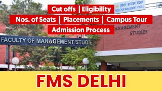 Everything about FMS Delhi | The best MBA college | Fees: 2 Lakh, Salary: 32+ lakhs | FMS CAT cutoff